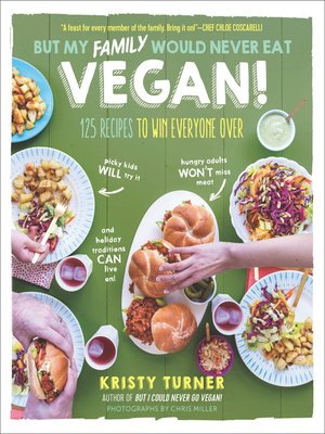 cover image of But My Family Would Never Eat Vegan!